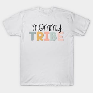 Mommy Tribe Muted Pastels T-Shirt